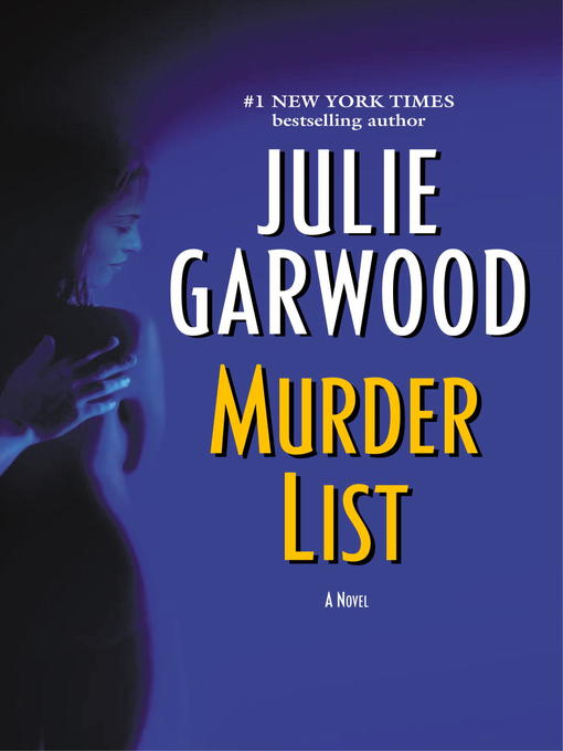 Title details for Murder List by Julie Garwood - Wait list